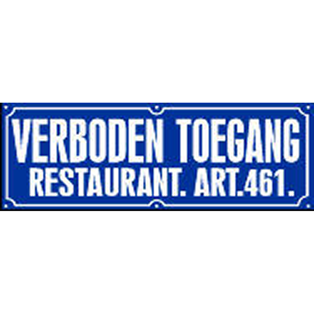 Verboden Toegang Restaurant Artikel 461